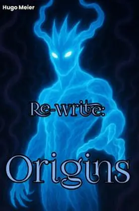 Meier |  Re-write / Re-write: Origins | Buch |  Sack Fachmedien
