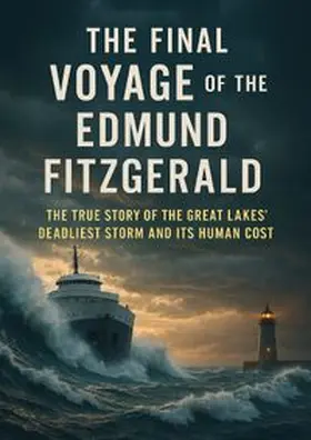 Anderson |  The Final Voyage of the Edmund Fitzgerald | Buch |  Sack Fachmedien