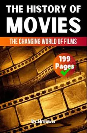 de Haan |  The History of Movies | Buch |  Sack Fachmedien
