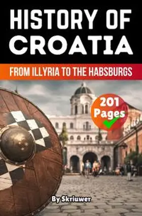 de Haan |  The History of Croatia | Buch |  Sack Fachmedien