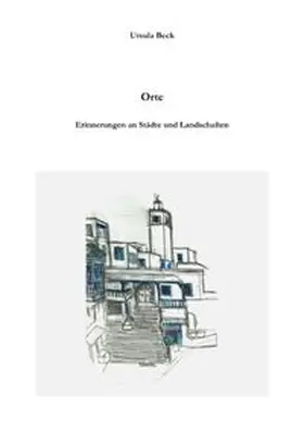 Beck |  Orte | Buch |  Sack Fachmedien