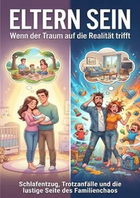 Hartmann |  Eltern sein: Wenn der Traum auf die Realität trifft | Buch |  Sack Fachmedien