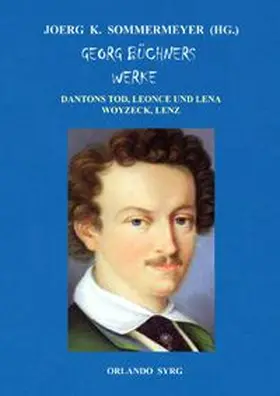 Büchner / Sommermeyer / Syrg |  Orlando Syrg Taschenbuch OrSyTa 32026 / Georg Büchners Werke | Buch |  Sack Fachmedien