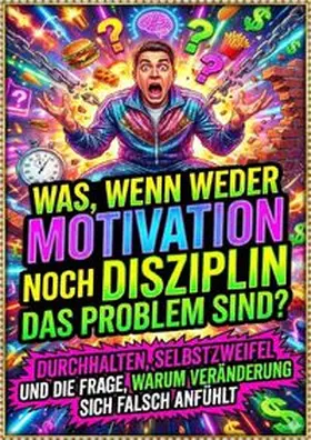 Lange |  Was, wenn weder Motivation noch Disziplin das Problem sind? | Buch |  Sack Fachmedien