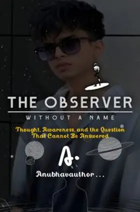 . |  The Observer Without a Name | Buch |  Sack Fachmedien