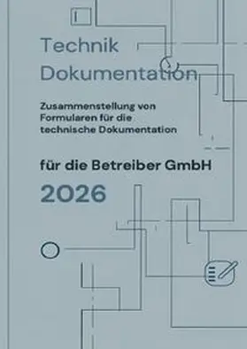 Gross |  Technik Dokumentation für die Betreiber GmbH | Buch |  Sack Fachmedien