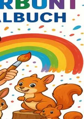 Weber |  Kunterbunt Ausmalbuch | Buch |  Sack Fachmedien