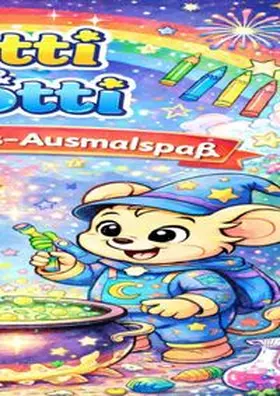 Weber |  Lotti &amp; Motti Zaubermaus-Ausmalspaß | Buch |  Sack Fachmedien