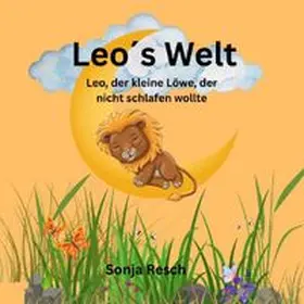 Resch |  Leos welt | Buch |  Sack Fachmedien