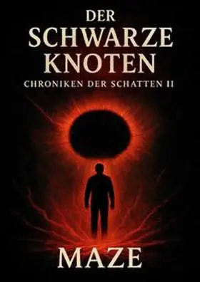 Ziegler | Chroniken der Schatten / Chroniken der Schatten II - Der Schwarze Knoten | Buch | 978-3-565-25006-6 | www.sack.de
