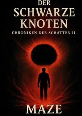 Ziegler |  Chroniken der Schatten II - Der Schwarze Knoten | Buch |  Sack Fachmedien