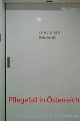 Bagara |  Pflegefall in Österreich | Buch |  Sack Fachmedien