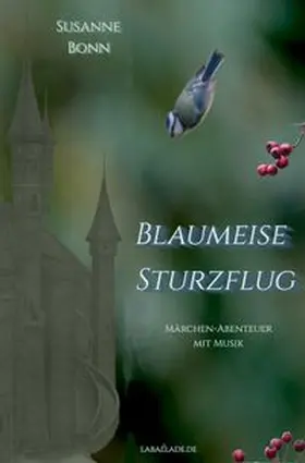 Bonn |  Blaumeise Sturzflug | Buch |  Sack Fachmedien