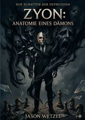 Wetzel |  ZYON Anatomie eines Dämons | Buch |  Sack Fachmedien
