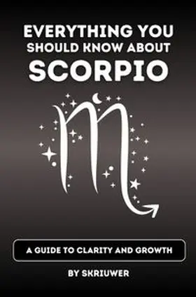 .com / de Haan / Joseph |  The Scorpio Book: Everything You Should Know About Scorpios | Buch |  Sack Fachmedien