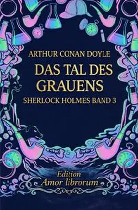 Doyle |  Arthur Conan Doyle Trilogie / Das Tal des Grauens | Buch |  Sack Fachmedien