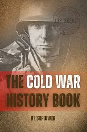 .com / de Haan / Joseph |  The Cold War History Book | Buch |  Sack Fachmedien