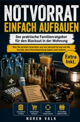 Valk |  Survival / Notvorrat Einfach Aufbauen | Buch |  Sack Fachmedien
