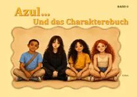 Roth |  Azul... und das Charakterebuch | Buch |  Sack Fachmedien