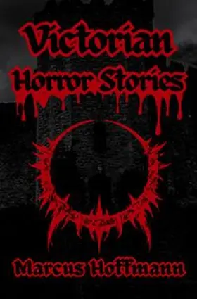 Hoffmann |  Victorian Horror Stories | Buch |  Sack Fachmedien