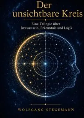 Stegemann |  Der unsichtbare Kreis | Buch |  Sack Fachmedien