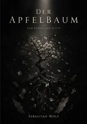 Wolf |  Der Apfelbaum | Buch |  Sack Fachmedien