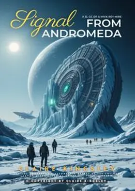 Kingsley |  Signal from Andromeda | Buch |  Sack Fachmedien