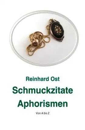 Ost |  Zitate, Aphorismen, Sprüche / Schmuckzitate Aphorismen | Buch |  Sack Fachmedien