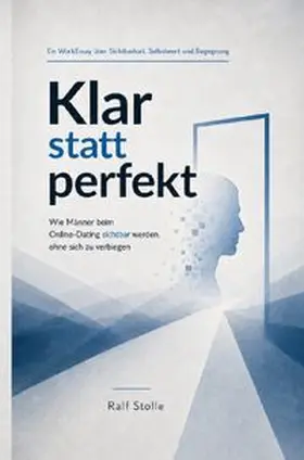 Stolle |  Beziehungsstatus / Klar statt perfekt | Buch |  Sack Fachmedien