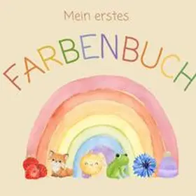 Schmidt |  Mein erstes Farbenbuch | Buch |  Sack Fachmedien