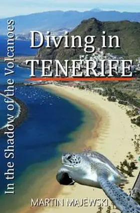 Majewski | Tauchen auf Teneriffa von Martin Majewski / Diving in Tenerife | Buch | 978-3-565-53942-0 | www.sack.de
