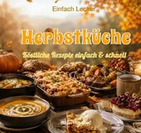 Hoffmann |  Einfach Lecker / Herbstküche | Buch |  Sack Fachmedien