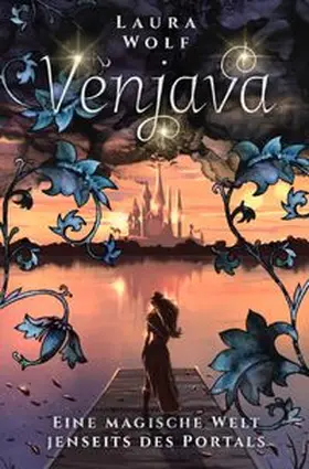 Wolf |  Venjava / Venjava Eine magische Welt jenseits des Portals | Buch |  Sack Fachmedien