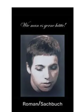 Adam |  Wie man es gerne hätte! | Buch |  Sack Fachmedien