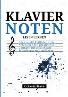 Stave / Robert |  Klaviernoten lesen lernen | Buch |  Sack Fachmedien