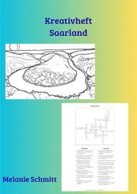 Schmitt |  Kreativheft Saarland | Buch |  Sack Fachmedien