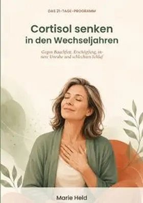 Held |  Cortisol senken in den Wechseljahren | Buch |  Sack Fachmedien