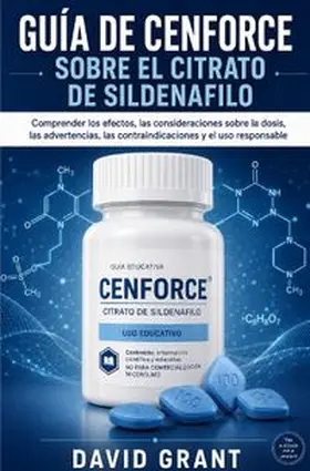 Grant |  Guía De Cenforce Sobre El Citrato De Sildenafilo | Buch |  Sack Fachmedien