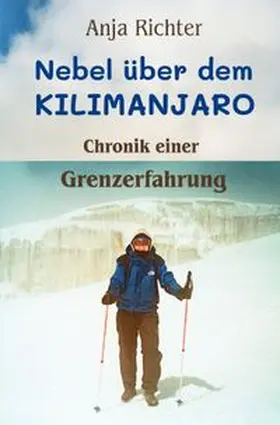 Richter |  Nebel über dem Kilimanjaro | Buch |  Sack Fachmedien