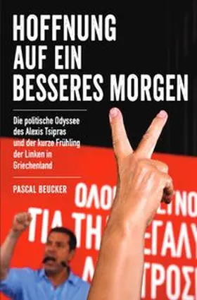 Beucker |  Hoffnung auf ein besseres Morgen | Buch |  Sack Fachmedien