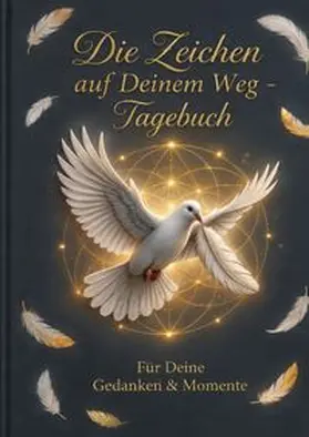 Gold |  Die Zeichen auf meinem Weg / Die Zeichen auf deinem Weg | Buch |  Sack Fachmedien