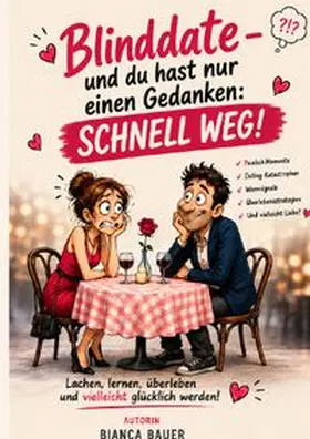 Bauer |  BLINDDATE und du hast nur einen Gedanken: | Buch |  Sack Fachmedien