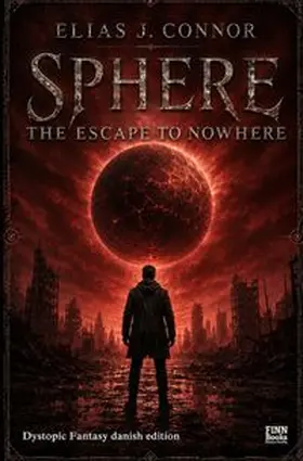 Connor |  Sphere / Sphere - The escape to nowhere (danish edition) | Buch |  Sack Fachmedien