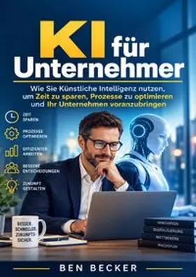 Becker |  KI für Unternehmer | Buch |  Sack Fachmedien