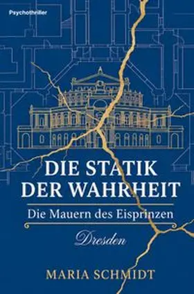 Schmidt |  Die Statik der Wahrheit | Buch |  Sack Fachmedien