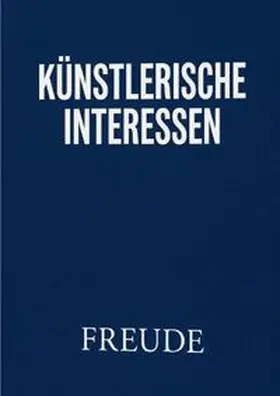 Freude |  Künstlerische Interessen | Buch |  Sack Fachmedien