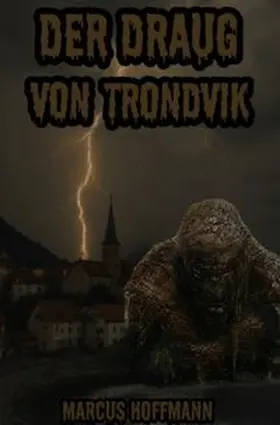 Hoffmann |  Der Draug von Trondvik | Buch |  Sack Fachmedien
