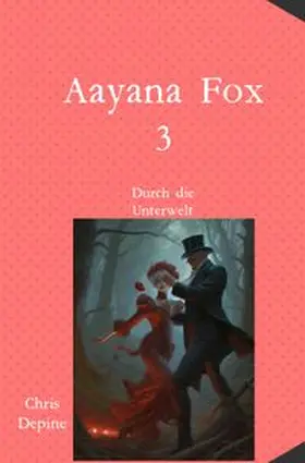 Depine |  Krimi / Aayana Fox 3 | Buch |  Sack Fachmedien