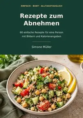 Müller |  Rezepte zum Abnehmen | Buch |  Sack Fachmedien