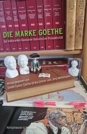 Cuonz / Gröner / Metelmann |  Die Marke Goethe | Buch |  Sack Fachmedien